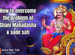 How to overcome the problem of Sani Mahadasa & sade sati.